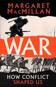 War : How Conflict Shaped Us - autor neuvedený 1