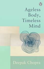 Ageless Body, Timeless Mind - autor neuvedený