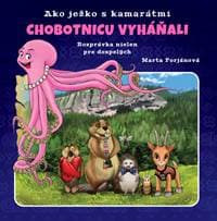 Ako ježko s kamarátmi chobotnicu vyháňali - Marta Forjánová 1