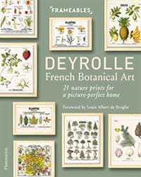 Frameables: Deyrolle: French Botanical Art - autor neuvedený 1