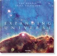 Expanding Universe, 2nd Ed. - Charles F. Bolden, Jr., Owen Edwards, John Mace Grunsfeld, Zoltan Levay, TASCHEN