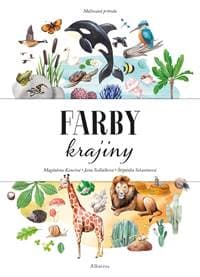 Maľovaná príroda – Farby krajiny - Jana Sedláčková, Štěpánka Sekaninová 1