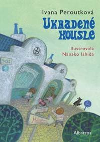 Ukradené housle - Ivana Peroutková 1
