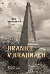Hranice v krajinách - Semotanová Eva