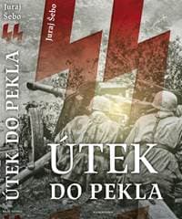 Útek do pekla - Šebo Juraj 1