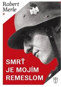 Smrť je mojím remeslom - Merle Robert 1