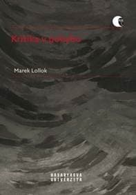 Kritika v pohybu - Marek Lollok