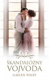 Škandalózny vojvoda - Foley Gaelen