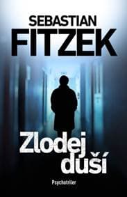 Zlodej duší - Fitzek Sebastian 1