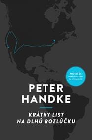 Krátky list na dlhú rozlúčku - Handke Peter