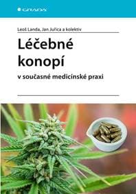 Léčebné konopí v současné medicínské pra - Kolektív autorov