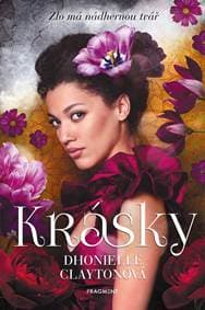 Krásky - Dhonielle Claytonová 1