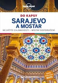 Sarajevo a Mostar - Bruni Annalisa