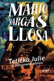 Tetička Julie a zneuznaný génius - Mario Vargas Llosa 1