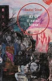 Až se ti zatočí hlava - Ondřej Štindl 1