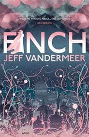 Finch - Jeff VanderMeer 1