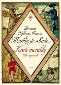 Kruté morality - A. F. de Sade Donatien 1