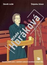 Milada Horáková - Štěpánka Jislová, Zdeněk Ležák 1