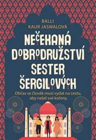 Nečekaná dobrodružství sester Šergilových - Balli Kaur Jaswalová 1