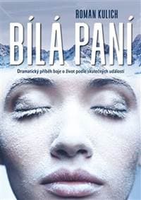 Bílá paní - Roman Kulich 1