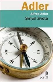 Smysl života - Alfred Adler 1