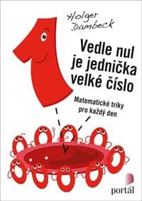 Vedle nul je jednička velké číslo - Holger Dambeck 1