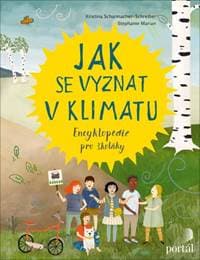 Jak se vyznat v klimatu - Kristina Scharmacher-Schreiber, Stephanie Marian 1