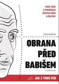 Obrana před Babišem - Pavel Šafr, Johana Hovorková 1