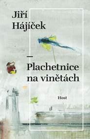 Plachetnice na vinětách - Hájíček Jiří