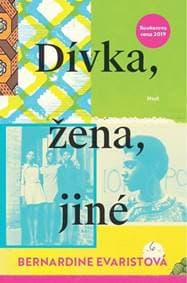 Dívka, žena, jiné - Evaristo Bernardine 1