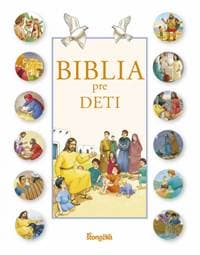 Biblia pre deti - Amiot, F. Campagnac, Ch. Raimbault Karine-Marie 1