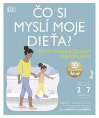 Čo si myslí moje dieťa? - Careyová Tanith