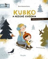Kubko a rečové cvičenia - Galewska-Kustra Marta