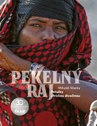 Pekelný raj - Sliacky Mikuláš 1