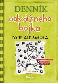Denník odvážneho bojka 8: To je ale smola, 3. vydanie - Kinney Jeff