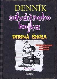 Denník odvážneho bojka 10: Drsná škola, 3. vydanie - Kinney Jeff