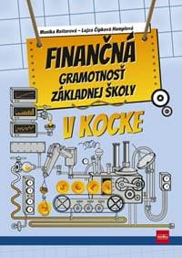 Finančná gramotnosť ZŠ v kocke - Reiterová, Lujza Čipková-Hamplová Monika