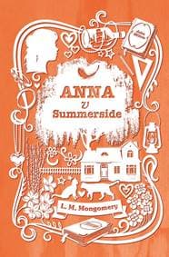 Anna v Summerside - Lucy Maud Montgomery 1