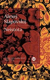 Neistota - Alexej Slapovskij