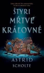 Štyri mŕtve kráľovné - Astrid Scholte 1
