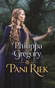 Pani riek - Philippa Gregory 1