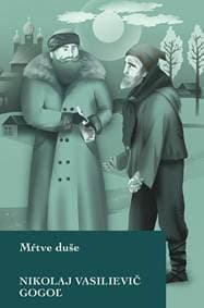 Mŕtve duše - Nikolaj Vasilijevič Gogoľ 1