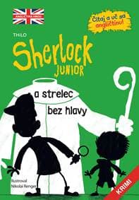 Sherlock Junior a strelec bez hlavy (Sherlock Junior 2) - Kolektív autorov 1