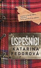 Úspešníci - Katarína Fedorová