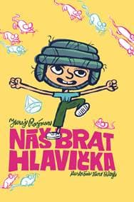 Náš brat Hlavička - Juraj Raýman