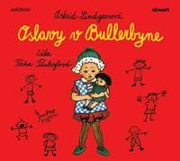 Audiokniha Oslavy v Bullerbyne (CD) - CD 1