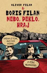 Nebo, peklo, hraj - Boris Filan, Oliver Filan 1