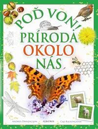 Poď von! Príroda okolo nás - Andrea  Pinnington, Caz Buckingham 1