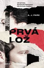 Prvá lož - A. J. Park