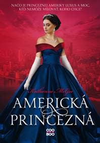 Americká princezná - Katharine McGeeová